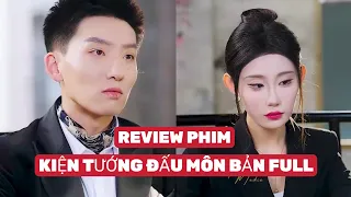 REVIEW PHIM : KIỆN TƯỚNG ĐẤU MÔN BẢN FULL #phimhay2024 #reviewphim #reviewphimhot #toptrending