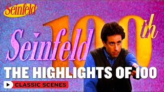 The Story So Far | The Highlights Of 100 | Seinfeld