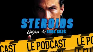 NICO : STEROIDS - LE PODCAST