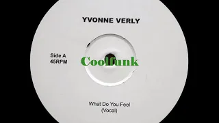 Yvonne Verly - What Do You Feel (12 inch 1986)