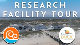 Town of Duck, Research Facility Tour