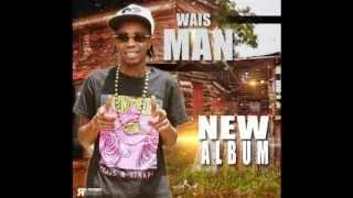 Mami Papi Nai Gowe / Waisman New album 2013