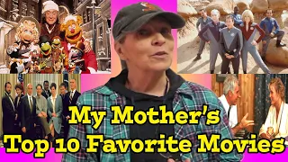 A Special Mother's Day Video: My Mother's Top 10 Favorite Movies