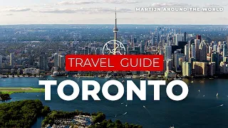 Toronto Travel Guide - Toronto Travel Tips in 10 minutes - Canada