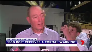 who egged Senator Fraser Anning in Melbourne last month has been charged by Victorian Police.