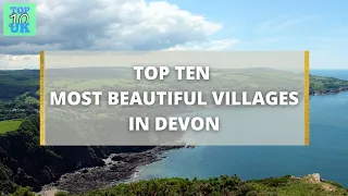 Top Ten Most Beautiful Villages In Devon