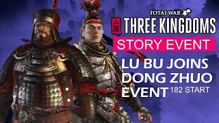 182 Lu Bu Joins Dong Zhuo Event | Total War: Three Kingdoms