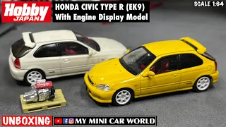 『MY MINI CAR WORLD』UNBOXING HOBBY JAPAN 1/64 HONDA CIVIC TYPE R (EK9) With Engine Display Model