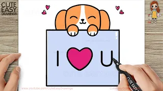 How to Draw a Cute Puppy Holding i❤️u Card - Drawing and Coloring for Kids and Toddlers