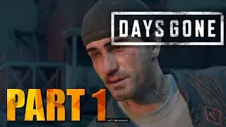 Days Gone Gameplay - Walkthrough Part 1 (The Introduction) Sony PS4