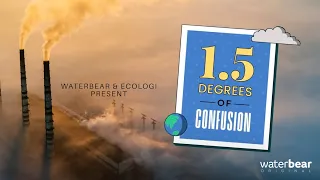 1.5 Degrees of Confusion | WaterBear Original | Trailer