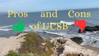 Pros and Cons of UCSB | Watch Before Applying!