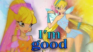 [М♡P] Винкс - «I'm good»