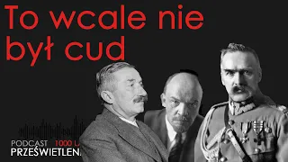 To wcale nie był cud. Wojna polsko-bolszewicka 1920 roku. Zaprasza Łukasz Starowieyski