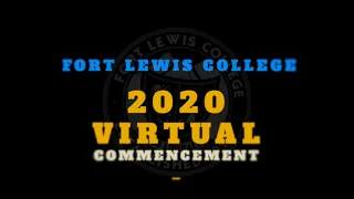 2020 Spring Commencement | Fort Lewis College