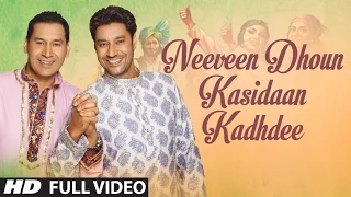 "Neeveen Dhoun Kasidaan Kadhdee" Full Song | Satrangi Peengh | Harbhajan Mann, Gursevak Mann