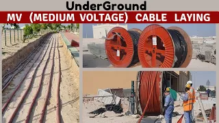 Underground MV (Medium Voltage) cable laying procedure.