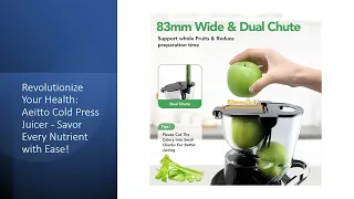 Revolutionize Your Health: Aeitto Cold Press Juicer - Savor Every Nutrient with Ease!