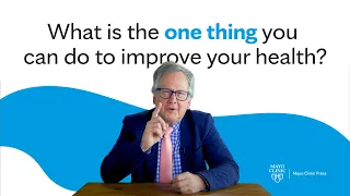 What is the one thing you can do to improve your health?