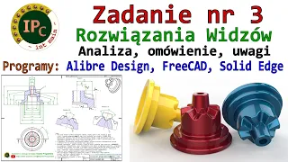 [401] Zadanie nr 3 - rozwiązania Widzów | Alibre Design | FreeCAD | Solid Edge