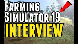 Farming Simulator 19 INTERVIEW | New *LEAKED* Features (FS 19)