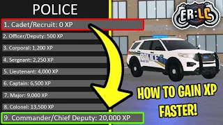 BEST WAY to GET XP on the POLICE TEAM in 2020! (Emergency Response Liberty County)