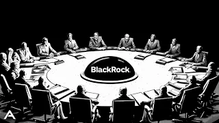 BlackRock: the Company That Controls* the World's Governments