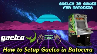 How to Setup Gaelco Games in Batocera