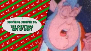 Stocking Stuffer #28: The Christmas Gift of Light