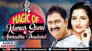 Magic Of Kumar Sanu & Anuradha Paudwal | 90's Evergreen Songs- Jukebox | Unforgettable Romantic Hits