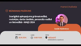 Daniils Vladimirovs: svarīgākā apkopojums grāmatvedībā, nodokļos un darba tiesībās