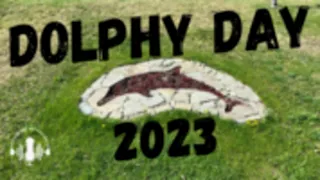 Dolphy Day 2023