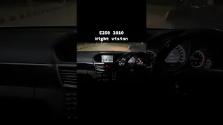 E250 2010 Night Vision