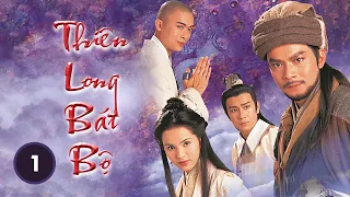 Thiên Long Bát Bộ 01/45 (tiếng Việt) | Huỳnh Nhật Hoa, Trần Hạo Dân, Phàn Thiếu Hoàng | TVB 1997