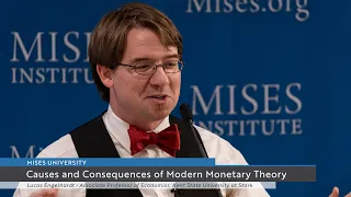 Causes and Consequences of Modern Monetary Theory | Lucas M. Engelhardt