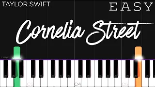 Taylor Swift - Cornelia Street | EASY Piano Tutorial