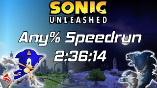 Sonic Unleashed Any% Speedrun in 2:36:14