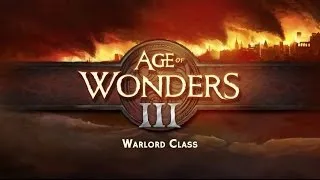 Age of Wonders III - Warlord Gameplay Trailer