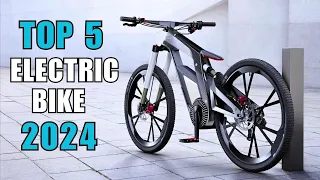 Top 5 Best Electric Bike [2024]