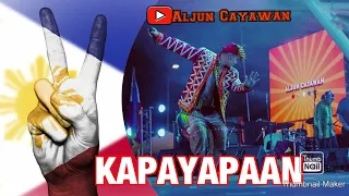 KAPAYAPAAN by Tropical depression | Cover by Aljun Cayawan (Indigenous Chant Opening)