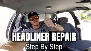 How to Repair a Sagging Headliner -- DO IT YOURSELF Car Roof lining Replacement