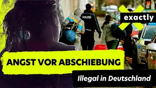 Unterm Radar - Wie lebt man illegal in Deutschland? | Doku | exactly