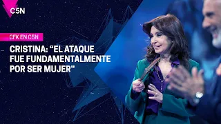 CRISTINA KIRCHNER: "El ATAQUE FUE FUNDAMENTALMENTE POR SER MUJER"