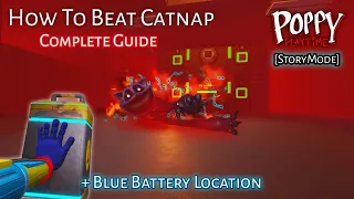 Catnap Boss Fight (Complete Guide) Poppy Playtime Storymode Chapter 3 Roblox + Blue Battery Location