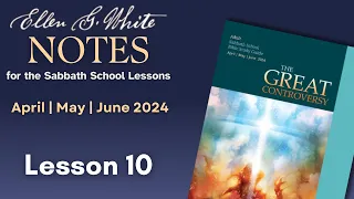 2024 Q2 Lesson 10 – EGW Notes – Spiritualism Exposed – Audio by Carla Morris