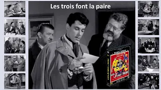 Les trois font la paire 1957 - Casting du film réalisé par Sacha Guitry et Clément Duhour