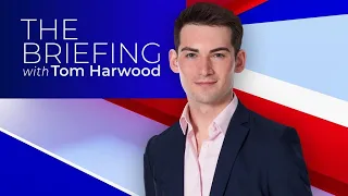 The Briefing with Tom Harwood | Monday 6th February