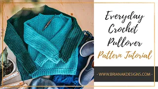Everyday Crochet Pullover Sweater