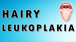 Hairy Leukoplakia