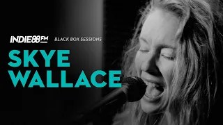 Skye Wallace - Everything is Fine | Indie88 Black Box Sessions